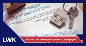 LWK Blog Archive Mortgage Sell Blog Image Update